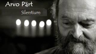 05 Arvo Pärt Silentium [upl. by Lundberg859]