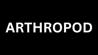 How to Pronounce quotArthropodquot in English LanguageHow to say The Arthropodarthropods [upl. by Holladay]