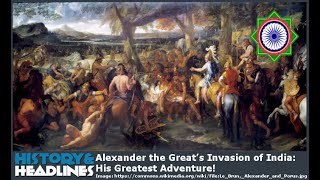 Alexander the Great’s Invasion of India His Greatest Adventure [upl. by Anirahc593]