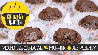 MOCNO CZEKOLADOWE 🍫 MUFFINKI 🔥 BEZ PSZENICY [upl. by Clareta]