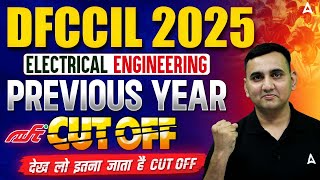 DFCCIL Electrical Previous Year Cut Off  DFCCIL Cut Off [upl. by Aicatsan935]