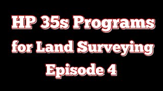 HP 35s Land Surveying Programs DistanceDistance Intersection Program [upl. by Olra]