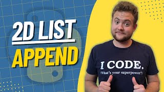 How Does Append Work With 2d Lists In Python [upl. by Cicily160]