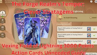 The Forge Realms Temper Clever Stratagems Vexing Field of Lightning 3000 Point Guide【GenshinImpact】 [upl. by Mooney]