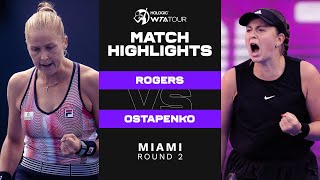 Shelby Rogers vs Jelena Ostapenko  2022 Miami Round 2  WTA Match Highlights [upl. by Eromle]