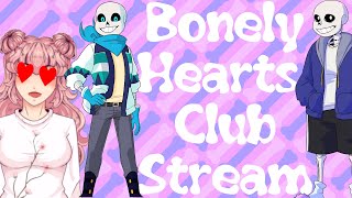 Bonely Hearts Club  Undertale Multiverse Dating Simulator  Demo Stream [upl. by Tanny140]