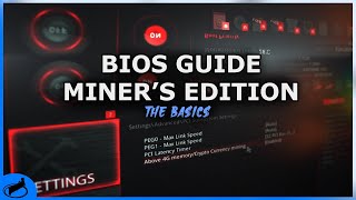 Motherboard BIOS Settings For Mining  The Basics [upl. by Brnaba]