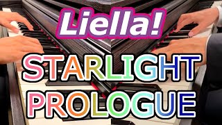 【Liella】Starlight Prologue 2台ピアノアレンジ【ラブライブ！スーパースター】 [upl. by Beeson618]