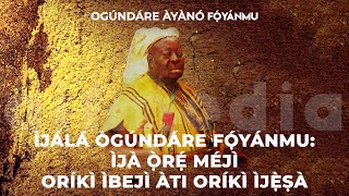 Ija Ore Meji Oriki Ijesa and Oriki Ibeji by Ogundare Foyanmu [upl. by Lindahl]