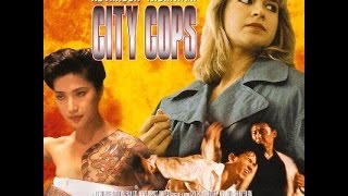 Cynthia Rothrock  City Cops aka Beyond the Law 1989 [upl. by Marna]