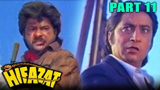 Hifazat 1987  Part 11 l Blockbuster Hindi Movie  Anil Kapoor Madhuri Dixit Ashok Kumar Nutan [upl. by Suirtemid]