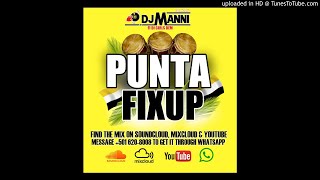 DJ MANNI  Punta Fixup Mix Vol 1 Belize Garifuna Settlement Day Mixtape [upl. by Scheld888]