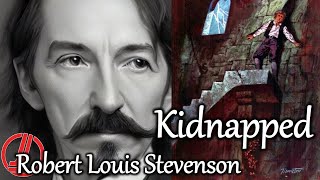 Kidnapped by Robert Louis Stevenson  Historical Novel  Summary  Themes  Characters [upl. by Einaj]