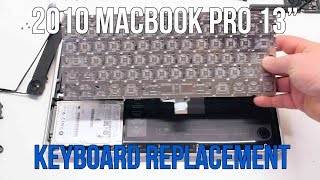 2010 Macbook Pro 13quot A1278 Keyboard Replacement [upl. by Ber]