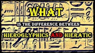 What Is The Difference Between Hieroglyphics And Hieratic writingAncient Egypt [upl. by Aleahc788]