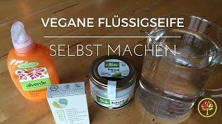 Flüssigseife selbst machen vegan [upl. by Grant709]