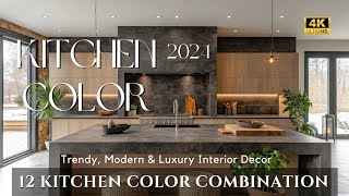 Top 12 Kitchen Color Trends for 2024 Stunning Paint Color Combination Interior Decor amp Design Idea [upl. by Diarmit]