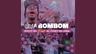 Uva Bombom [upl. by Sokul]