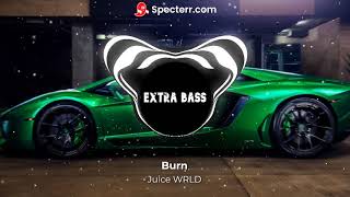 Burn Bass Boosted by Juice WRLD [upl. by Atteroc974]