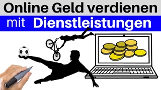 ONLINE GELD VERDIENEN MIT DIENSTLEISTUNGEN  Die 5 Schritte zum ersten Vermittlungsgeschäft [upl. by Pratt861]