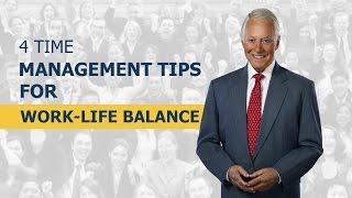 4 Time Management Tips For WorkLife Balance [upl. by Enrika]