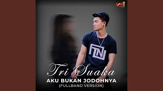 Aku Bukan Jodohnya Fullband Version [upl. by Aikcir]