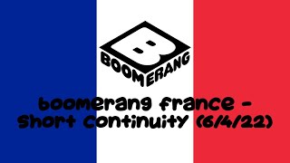 Boomerang France  Short Continuity 6422 [upl. by Aciretal]