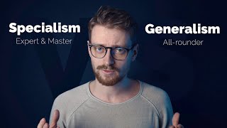 Should you become an Allrounder or Expert  Generalist vs Specialist Research amp Debate [upl. by Greggs925]