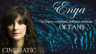 E N Y A  OCEANS CINEMATIC Full Album 2020 [upl. by Mecke]