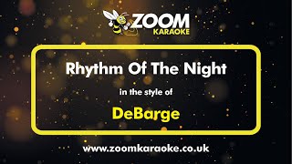 DeBarge  Rhythm Of The Night  Karaoke Version from Zoom Karaoke [upl. by Cari]