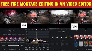 How To Edit Gaming Videos In Vn Video Editor  Free Fire Montage Editing In Vn App  Vn Editor App [upl. by Symons]