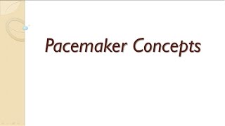 Pacemaker Concepts  Sensing Impedance and Threshold Measurements [upl. by Jennie]