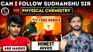 Can i follow sudhanshu sir for physical chemistry  NEET2025 PHYSICS WALLAH [upl. by Monto]