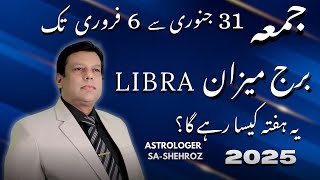 Libra Weekly Horoscope in Urdu I 31 To 6 February 2025 [upl. by Scholem]