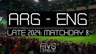 Argentina  England  Late 2024 Matchday 8  FIVS LEAGUE [upl. by Llib882]