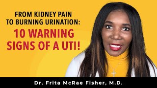 What Are The Symptoms Of Urinary Tract Infections 10 Warning Signs of a UTI [upl. by Ardussi]