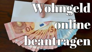 WOHNGELD ONLINE beantragen 2020 [upl. by Terti]