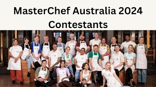 MasterChef Australia 2024 Contestants [upl. by Dyna]