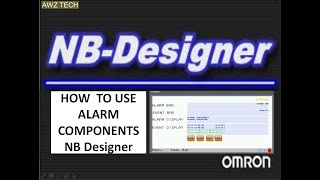 ALARM AND EVENT CONFIGURATION NB Designer [upl. by Roxie281]