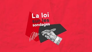 La loi sur les sondages [upl. by Nileek]