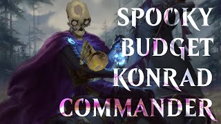 Syr Konrad The Grim  Budget EDH Deck Tech  Magic The Gathering  Commander [upl. by Aneetsyrk]