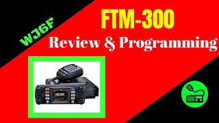 Yaesu FTM300 Review and Programming [upl. by Audy906]