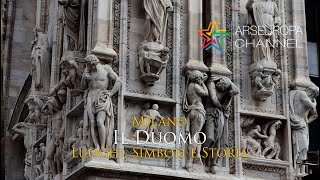 Il Duomo di Milano  Luoghi Simboli e Storia [upl. by Irafat200]