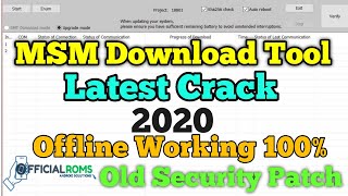 Msm Download Tool Latest 2021 Offline Working Without Userid or Password only old Patch Security [upl. by Ardnayek431]