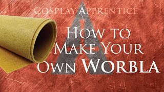 How to make your own Worbla  PolyArmor  Cosplay Apprentice [upl. by Vince]