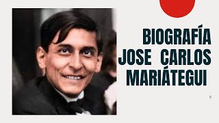 BIOGRAFÍA DE JOSE CARLOS MARIÁTEGUI [upl. by Atok]