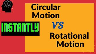 Circular Motion Vs Rotation Motion [upl. by Attenod]