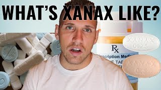 What Does Xanax Feel Like My Experience [upl. by Comyns628]