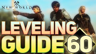 How to LEVEL the FASTEST in New World UPDATED Leveling Guide 160  New World MMO [upl. by Ibmat73]