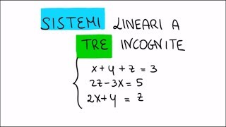 Sistema lineare a tre incognite [upl. by Amairam]